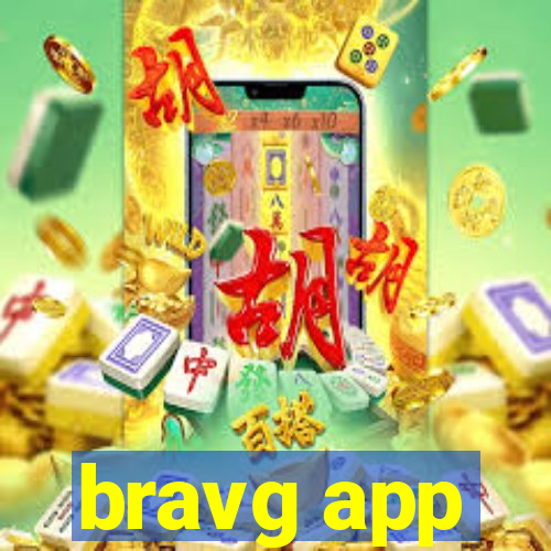 bravg app